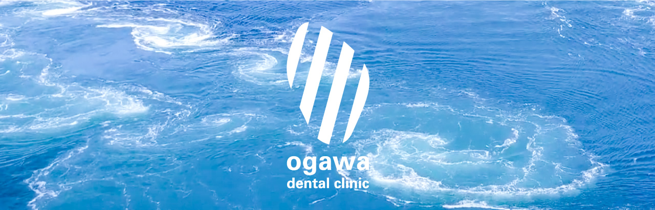 ʰ屡 ogawa dental clinic